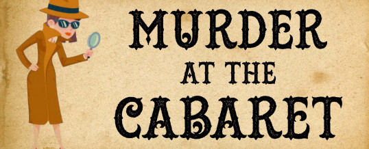 Murder at the Cabaret